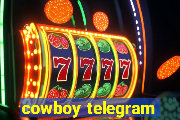 cowboy telegram